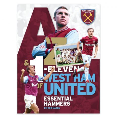 A-Z & 1-Eleven of West Ham United